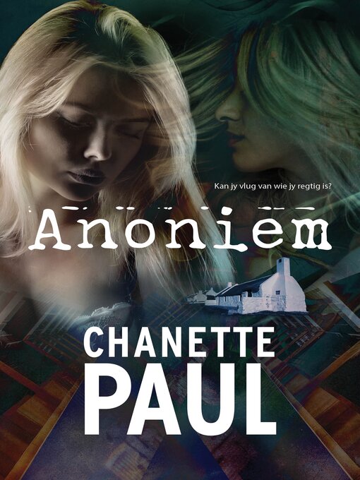 Title details for Anoniem by Chanette Paul - Available